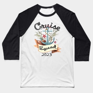 Cruise Squad 2023 Family Cruise Trip Vacation Holiday Baseball T-Shirt